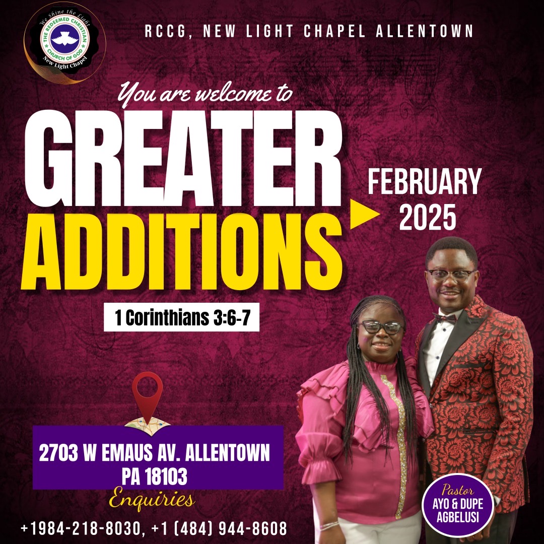 WELCOME TO FEBRUARY 2025 - RCCG New Light Chapel